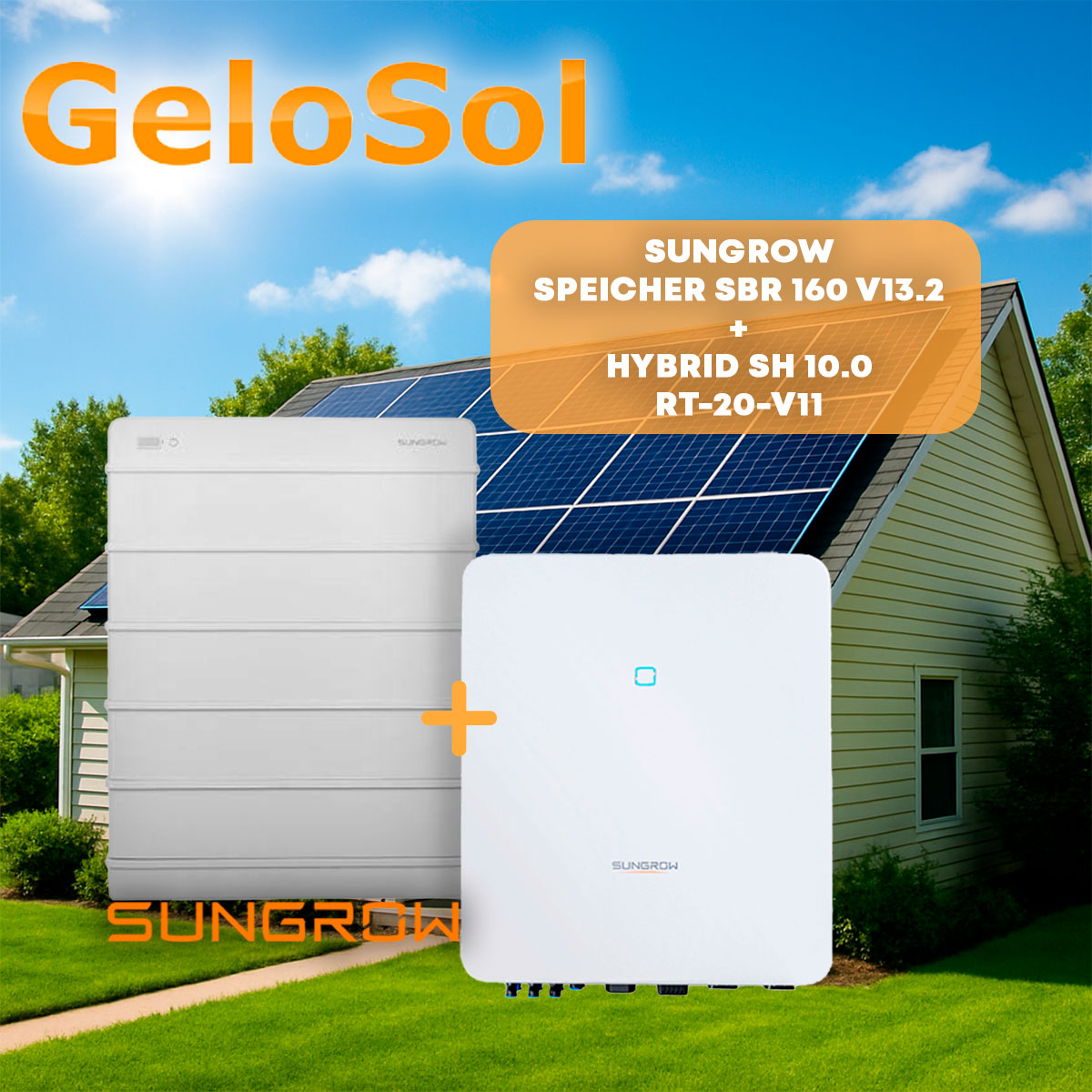 SET Sungrow Speicher SBR 160 V13.2 + Hybrid SH 10.0 RT-20-V11
