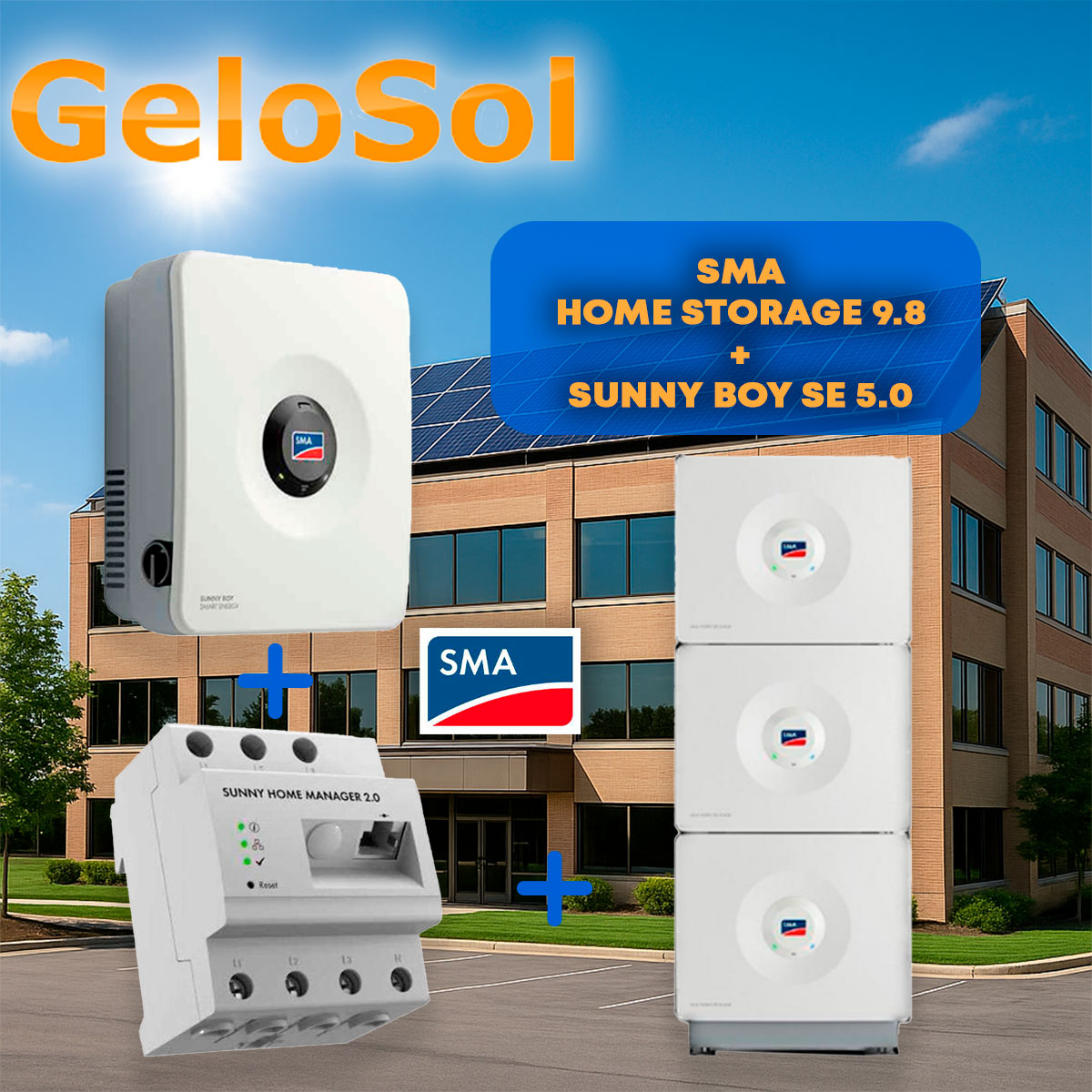 SET SMA Home Storage 9.8 + Sunny Boy SE 5.0 SET SMA Home Storage 9.8 + Sunny Boy SE 5.0