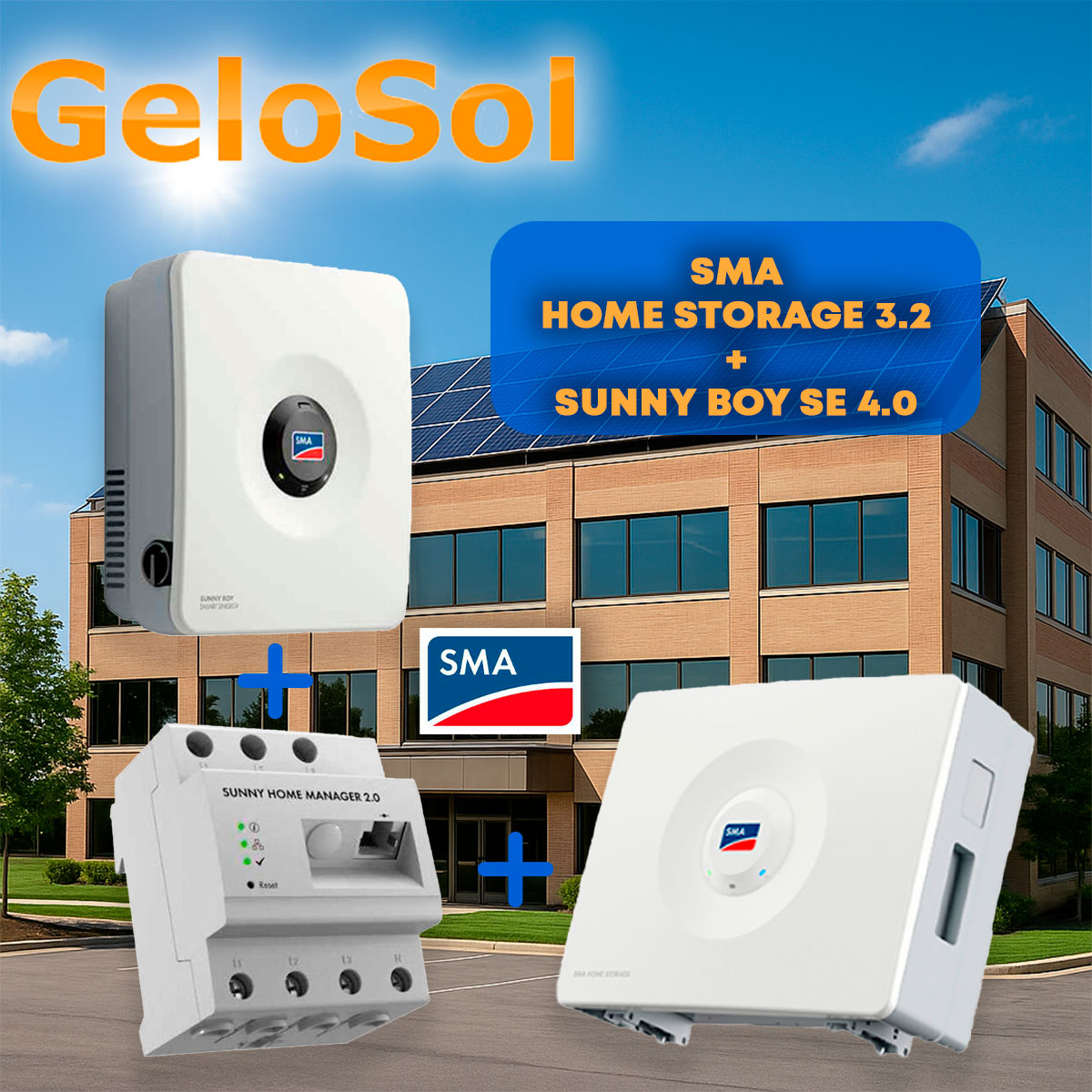 SET SMA Home Storage 3.2 + Sunny Boy SE 4.0 SET SMA Home Storage 3.2 + Sunny Boy SE 4.0