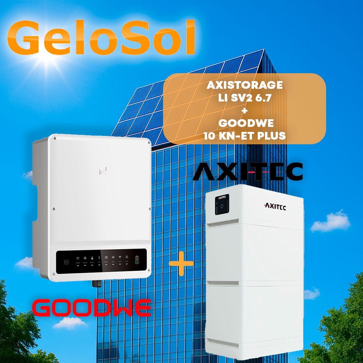 SET AXIstorage LI SV2 6.7 + GoodWe 10 KN-ET Plus