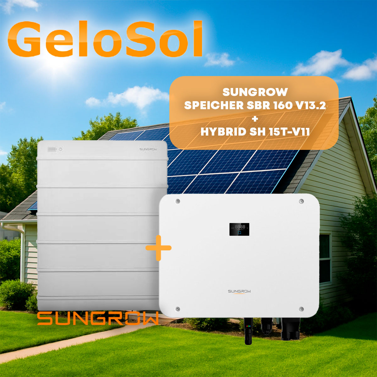 SET Sungrow Speicher SBR 160 V13.2 + Hybrid SH 15T-V11