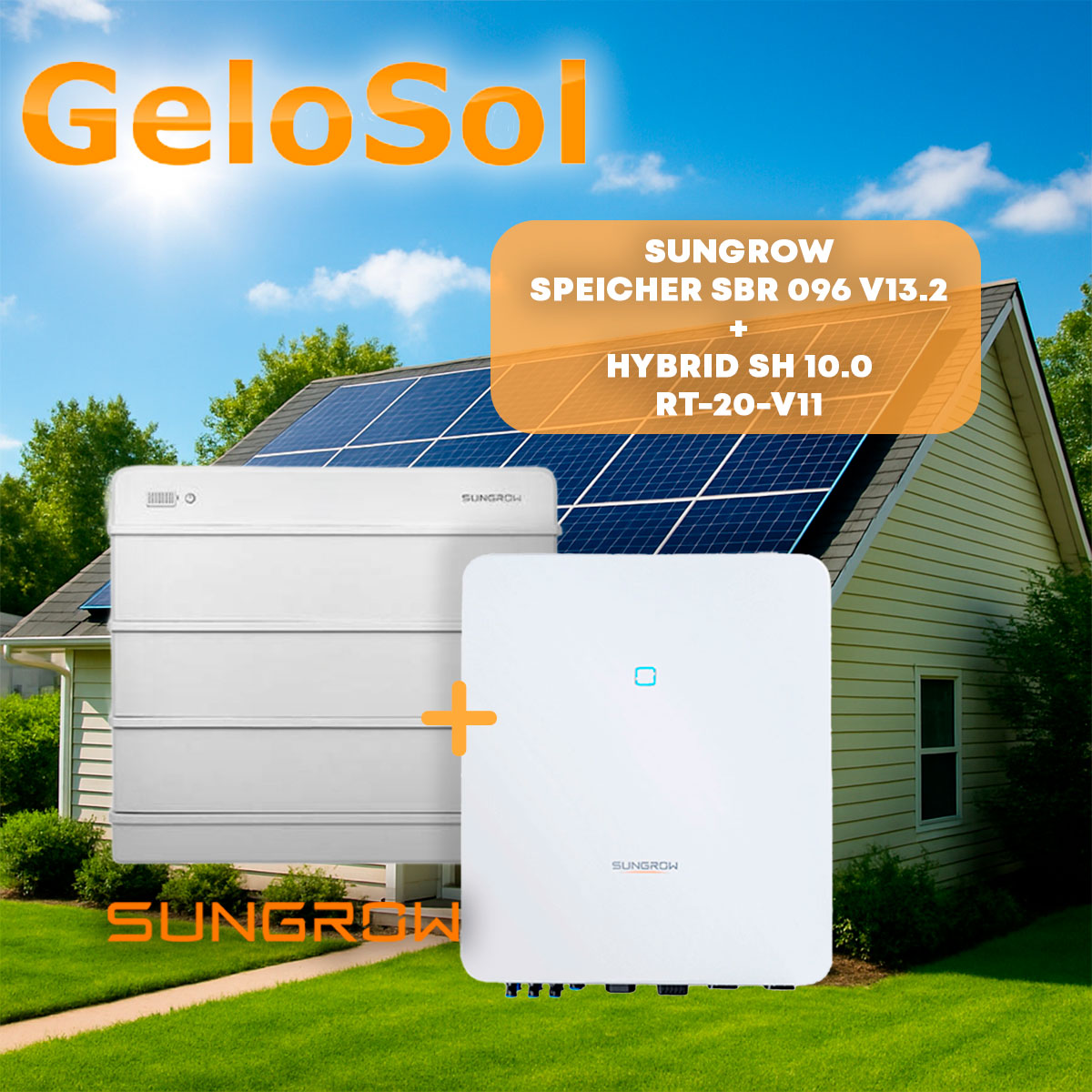SET Sungrow Speicher SBR 096 V13.2 + Hybrid SH 10.0 RT-20-V11